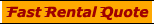 Get a Fast Rental Quote